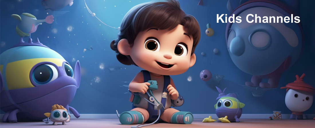 Kids Channels